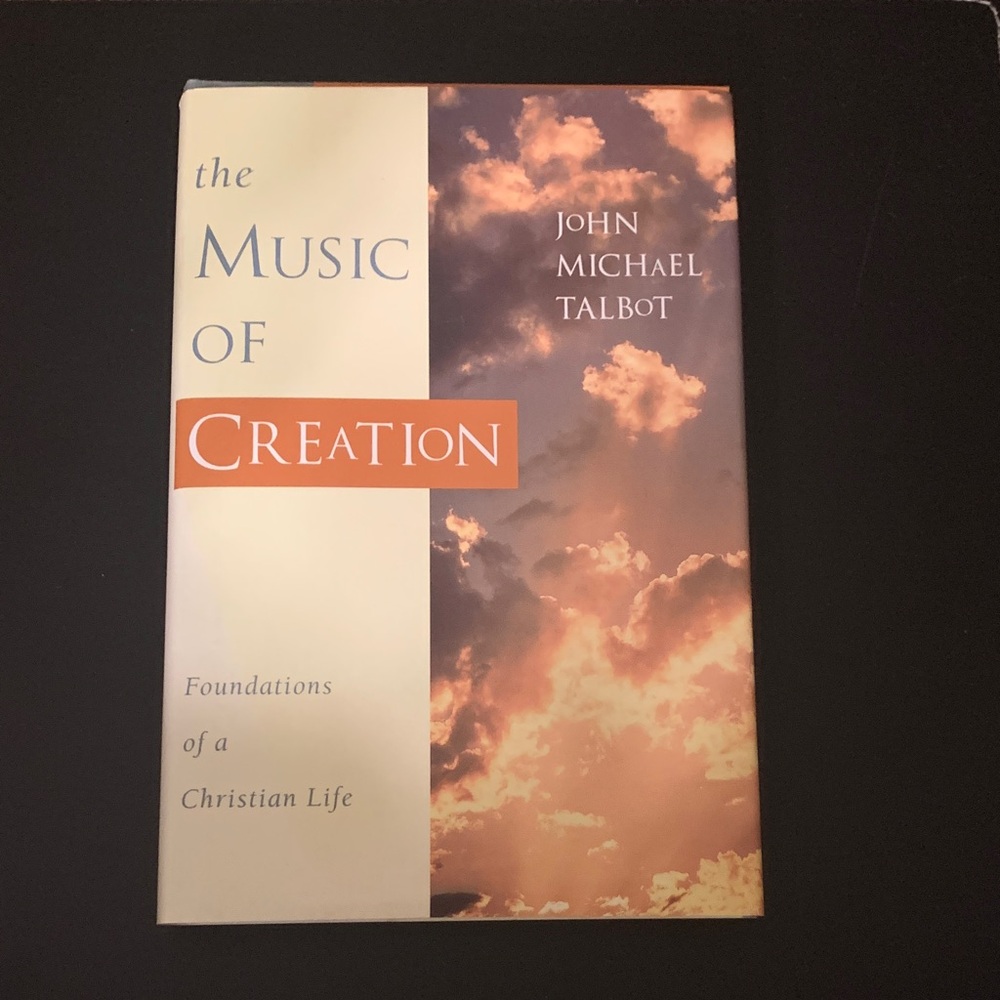 The Music of Creation Book by John Michael Talbot